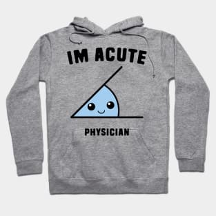 Acute Physician Hoodie